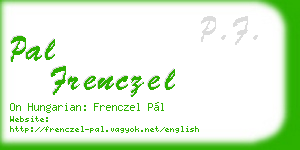 pal frenczel business card